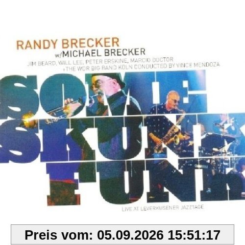 Some Skunk Funk - Live At Leverkusener Jazztage