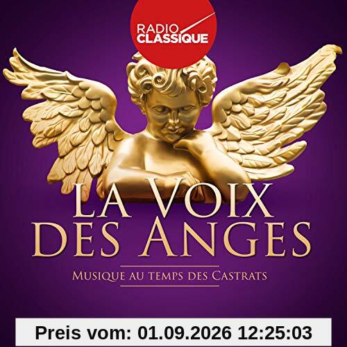 La Voix des Anges-au Temps des Castrats