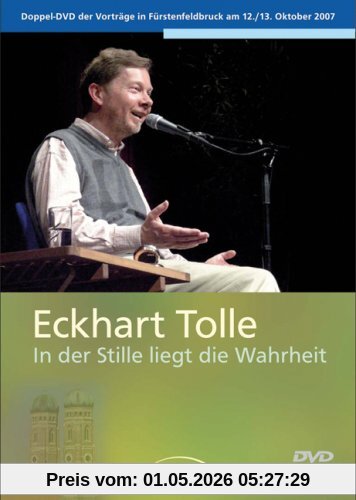 Eckhart Tolle - In der Stille liegt die Wahrheit (2 DVDs)