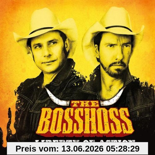 the Bosshoss Liberty Of Action