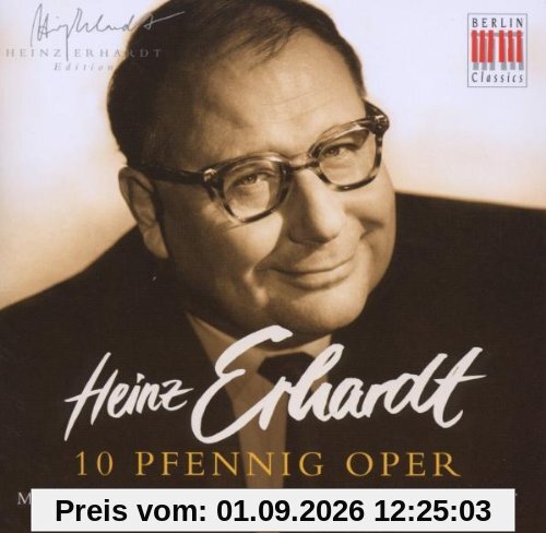 Heinz Erhardt,10 Pfennig Oper