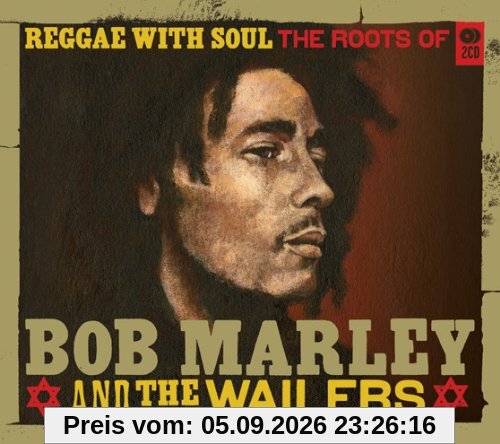 Reggae With Soul: Roots of