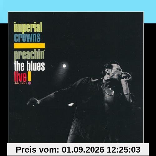 Preachin' the Blues-Live!