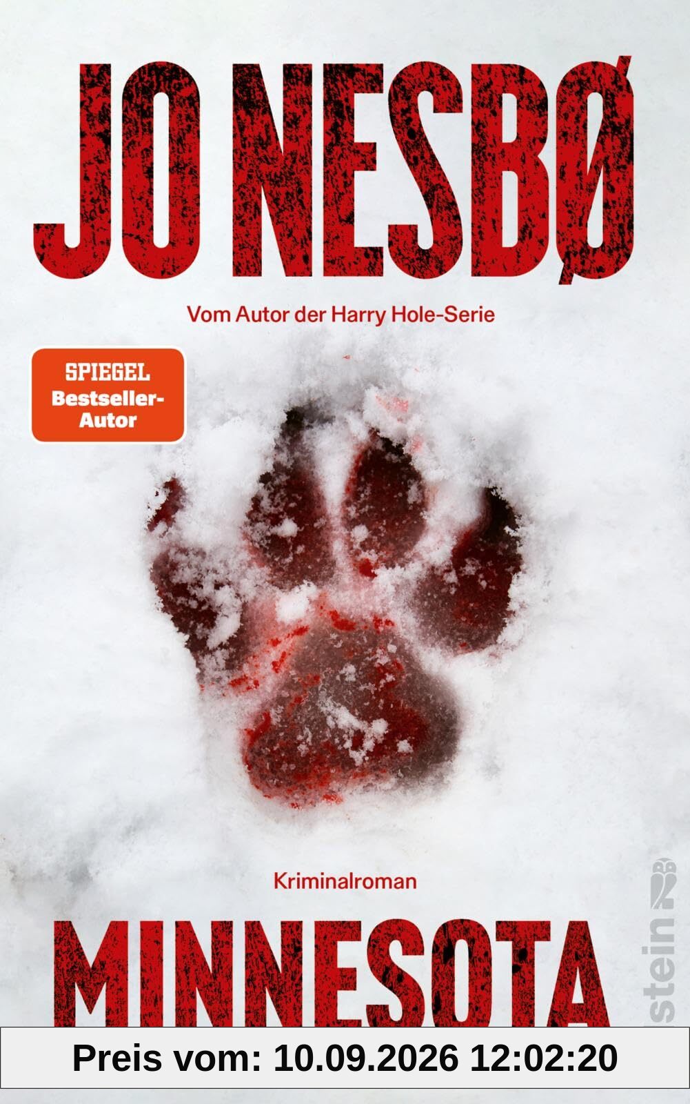 Minnesota: Kriminalroman | Neuer Ermittler, neuer Thrill - Bob Oz ist der neue Ermittler von Harry Hole-Autor Jo Nesbø!