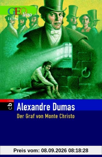 Der Graf von Monte Christo. GEOlino-Edition