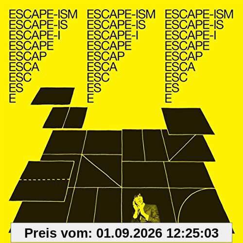 Introduction to Escape-Ism