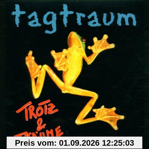 Trotz und Träume