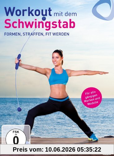 Workout mit dem Schwingstab - Formen, Straffen, Fit werden