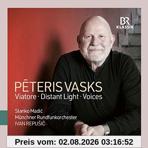 Stanco Madic Peteris Vasks, Viatore - Distant Light - Voices
