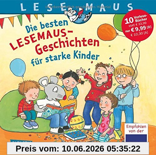 LESEMAUS Sonderbände: Die besten Lesemaus-Geschichten für starke Kinder: 10 Geschichten zum Anschauen und Vorlesen in einem Band