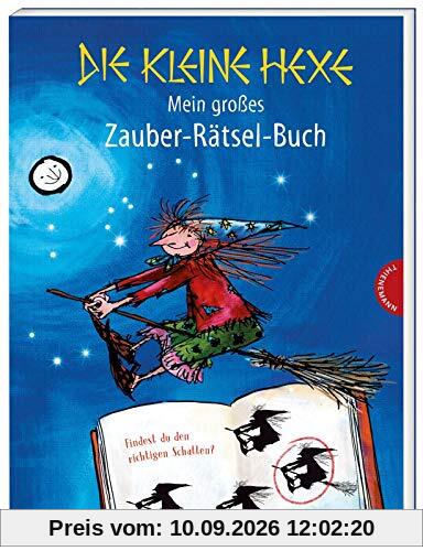 Die kleine Hexe: Mein großes Zauber-Rätsel-Buch