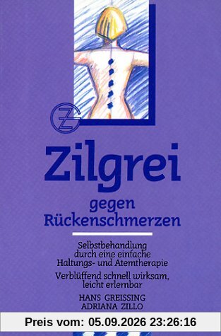 Zilgrei gegen Rückenschmerzen