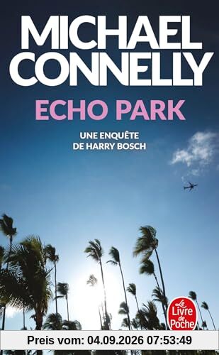 Echo park : une enquête de Harry Bosch