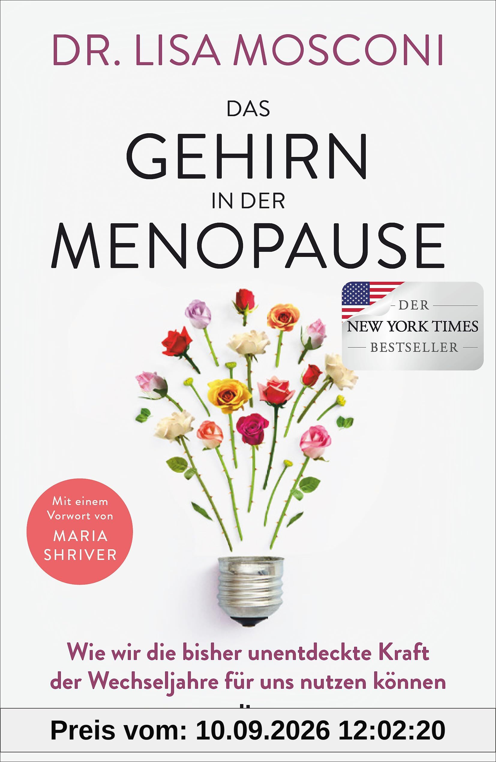 Das Gehirn in der Menopause: Wie wir die bisher unentdeckte Kraft der Wechseljahre für uns nutzen können