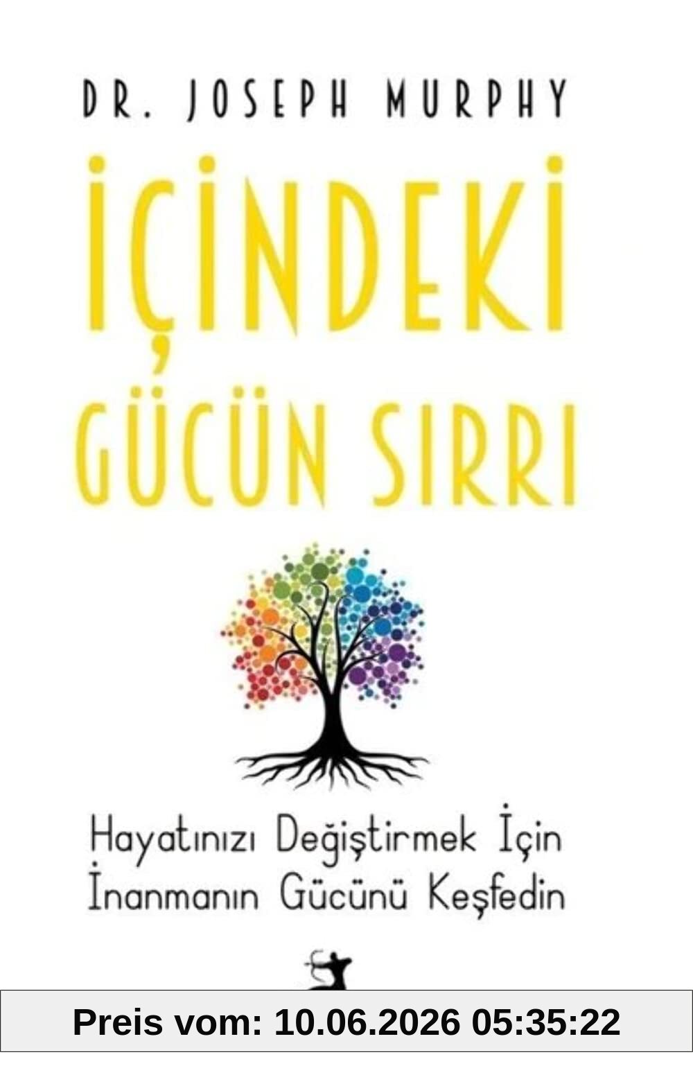 Icindeki Gücün Sirri