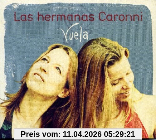 Las Hermanas Caronni Vuela