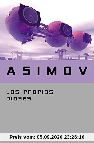 Los propios dioses (Best Seller)