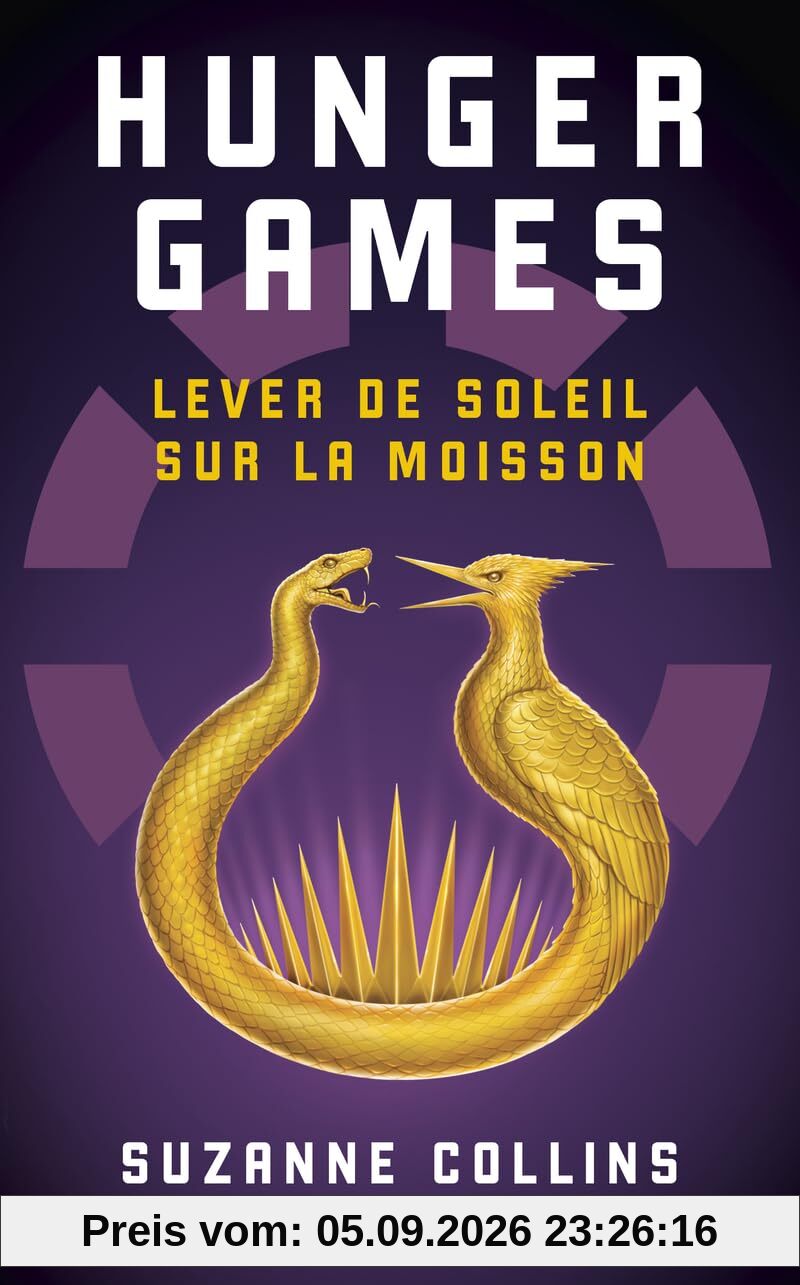 Hunger games. Lever de soleil sur la moisson