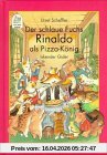 Der schlaue Fuchs Rinaldo als Pizza-König