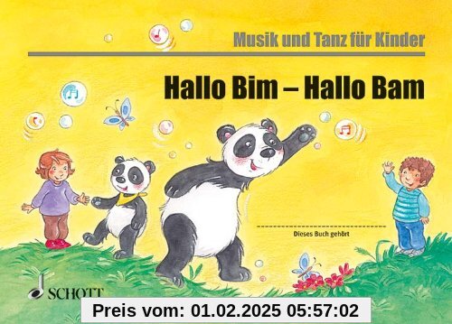 Bim und Bam: Hallo Bim - Hallo Bam: Unterrichtswerk für Eltern-Kind-Kurse. Kinderheft. (Musik und Tanz für Kinder - Elte