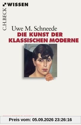 Die Kunst der Klassischen Moderne