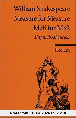 Measure for Measure/ Mass für Mass [Zweisprachig]