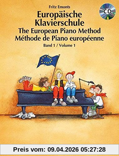 Europäische Klavierschule: Band 1. Klavier. Ausgabe mit CD.