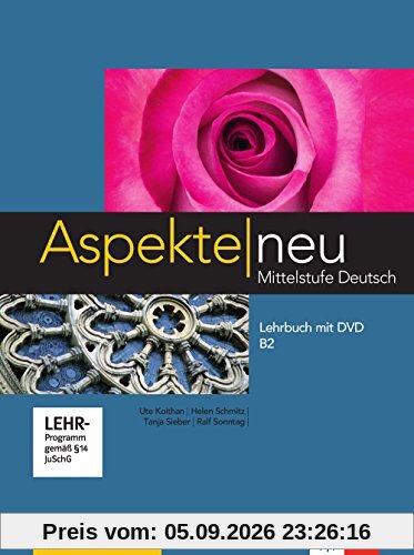 Aspekte neu B2 : Mittelstufe Deutsch : Lehrbuch mit DVD