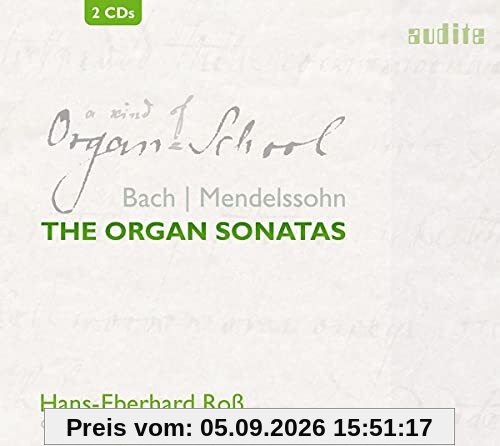 Bach & Mendelssohn: The Organ Sonatas