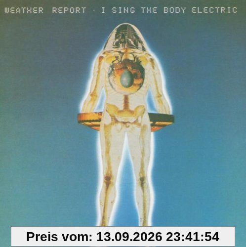 Weather Report I Sing The Body Electric