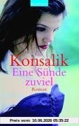 Eine Sünde zuviel: Roman