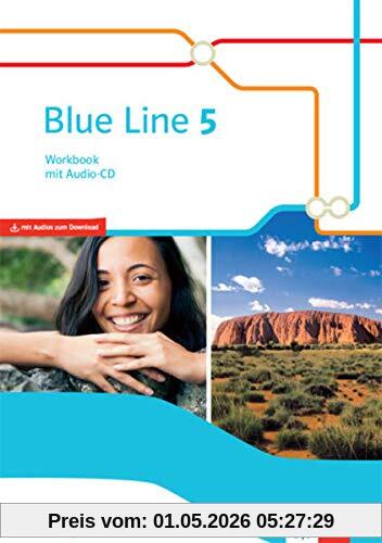 Blue Line 5 M-Zug. Ausgabe Bayern: Workbook mit Audio-CD Klasse 9 (Blue Line. Ausgabe für Bayern ab 2017)