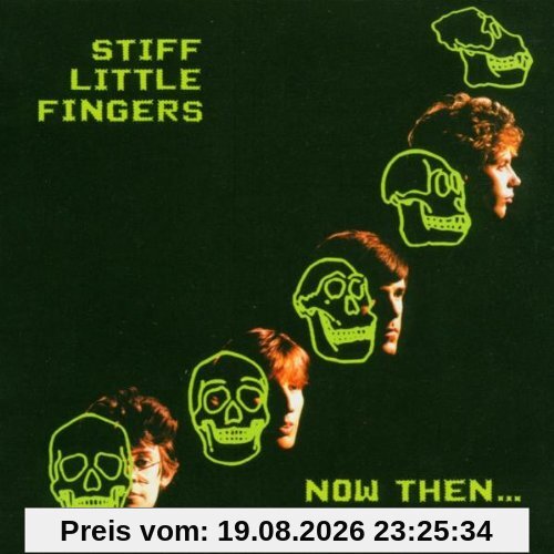 Stiff Little Fingers Now Then