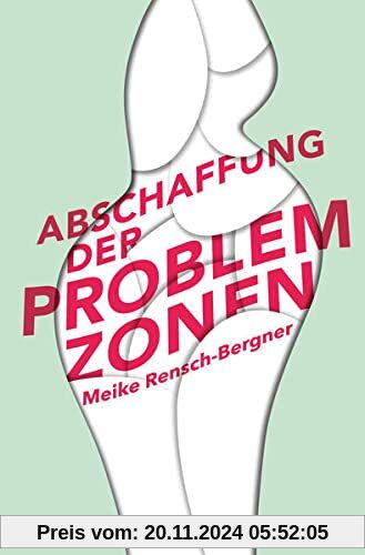 Abschaffung der Problemzonen