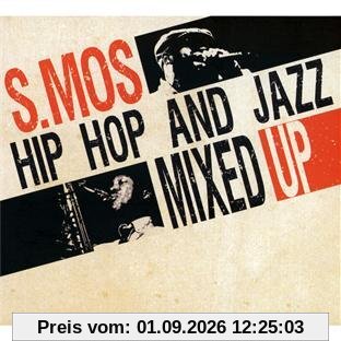 Hip Hop & Jazz Mixed Up
