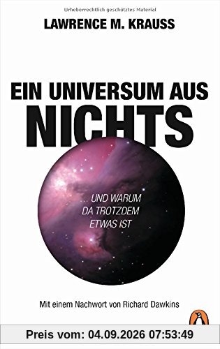 Ein Universum aus Nichts: ... und warum da trotzdem etwas ist