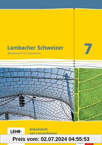 Lambacher Schweizer - Ausgabe für Hessen / Arbeitsheft mit Lösungsheft und Lernsoftware 7. Schuljahr