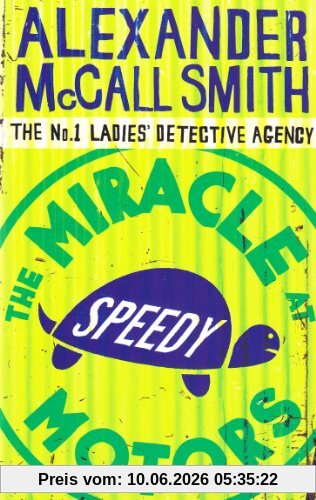 The Miracle at Speedy Motors: No.1 Ladies' Detective Agency 09