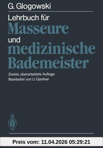Lehrbuch für Masseure und medizinische Bademeister