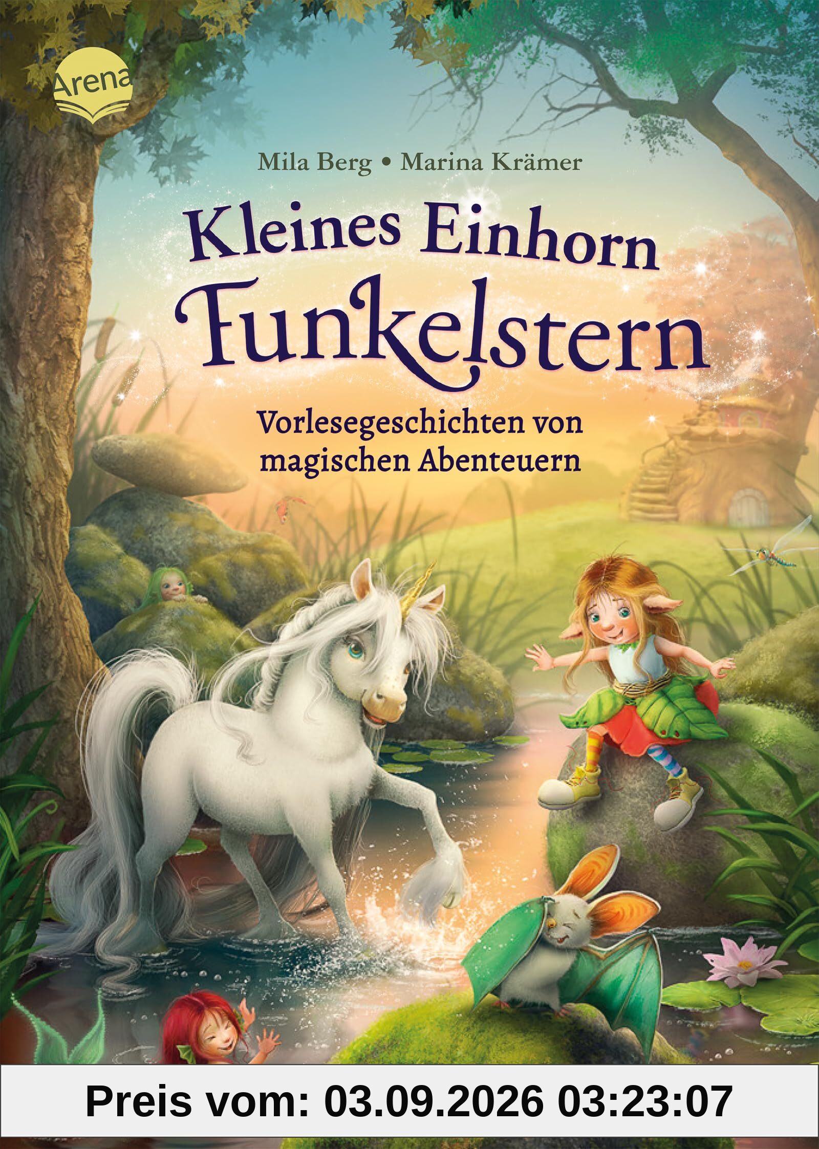 Kleines Einhorn Funkelstern. Vorlesegeschichten (3) von magischen Abenteuern: 12 magische Geschichten zum Vorlesen ab 4 Jahren