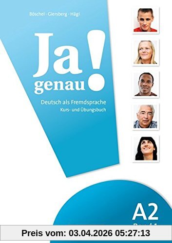 Ja genau!: A2: Band 1 - Kurs- und Übungsbuch mit Lösungsbeileger und Audio-CD