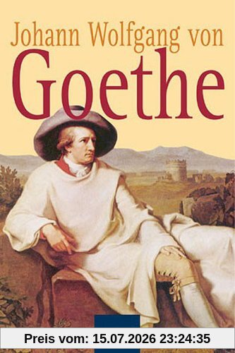 Goethe, Johann Wolfgang von Johann Wolfgang Von Goethe, Gesammelte Verse Und Gedichte