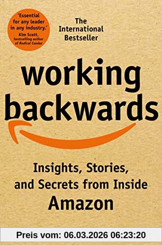 Colin Bryar Working Backwards, Insights, Stories, And Secrets From Inside Amazon