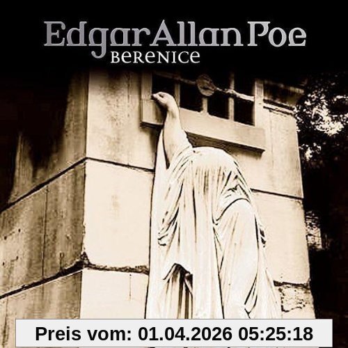 Edgar Allan Poe. Hörspiel: Edgar Allan poe - Folge 22: Berenice.