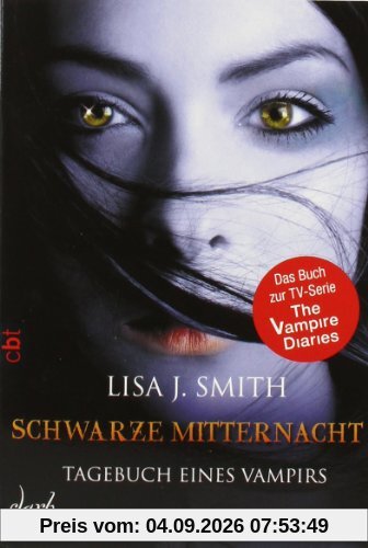 Tagebuch eines Vampirs - Schwarze Mitternacht: Band 7