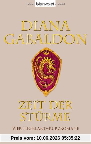 Zeit der Stürme: Vier Highland-Kurzromane