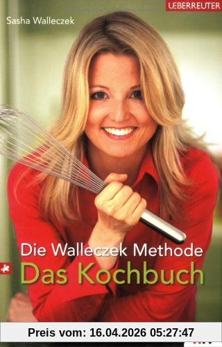 Die Walleczek-Methode: Das Kochbuch