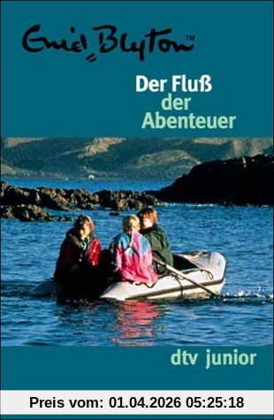 Der Fluß der Abenteuer.