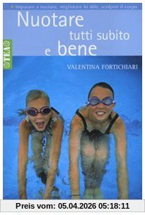 Nuotare tutti subito e bene