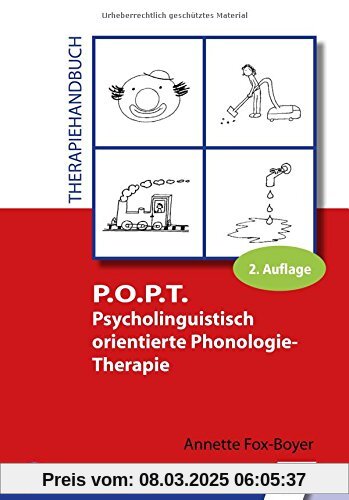 P.O.P.T. Psycholinguistisch orientierte Phonologie-Therapie: Therapiehandbuch